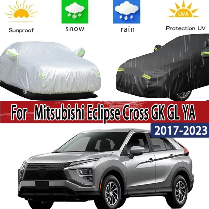 

For Mitsubishi Eclipse Cross GK GL YA 2017 - 2023 Full Car Covers Outdoor Sun Anti UV Rain Snow Dust Protection Oxford Cloth Acc