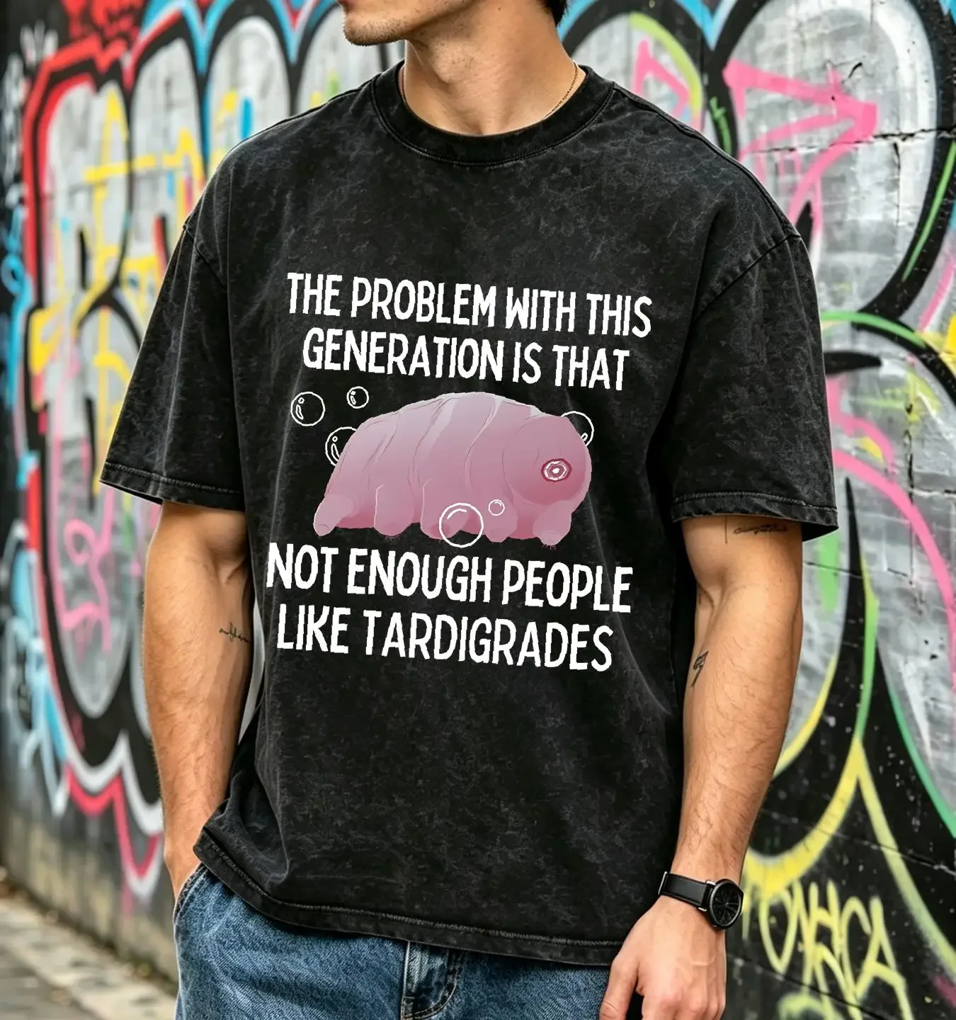 washed T Shirt Not Enough People Like Tardigrades I Just Really Microbiologist Water Bear Don't Care long or short sleeves