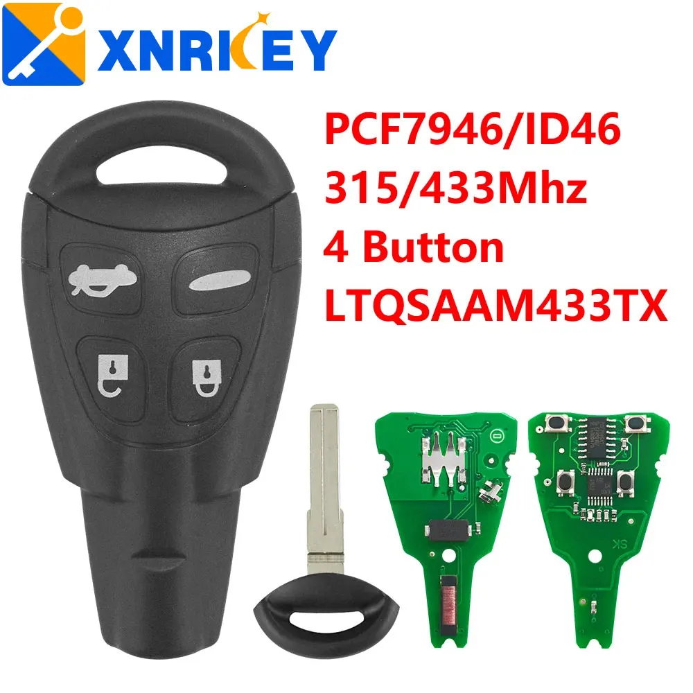 

XNRKEY 4 Button Remote Key ID46/PCF7946 Chip 315/433Mhz for Saab 9-3 9-5 2003-2010 Replacement Smart Car Key FCC: LTQSAAM433TX