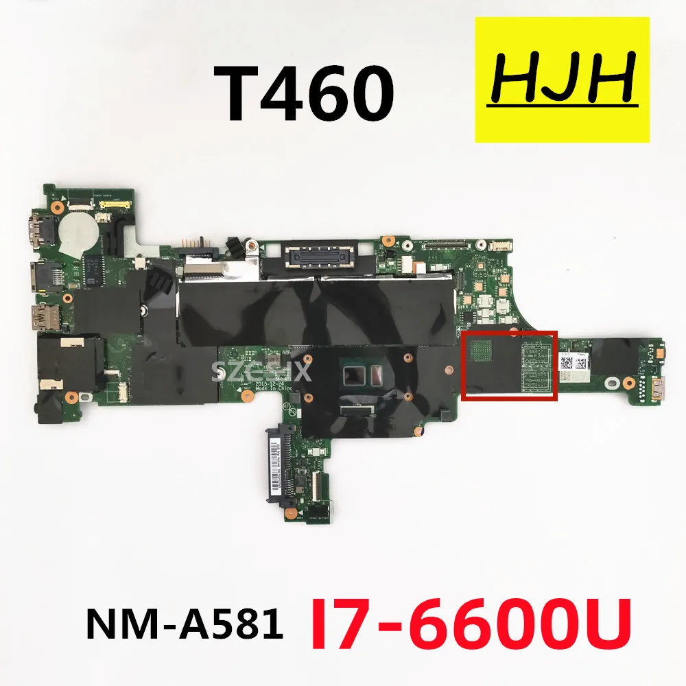 

Материнская плата для ноутбука LENOVO Thinkpad T460 BT462 NM-A581 Core SR2F1 I7-6600U Getestet 100%