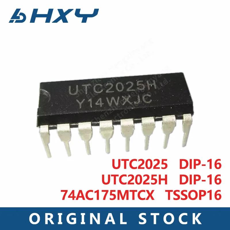 1PCS package DIP-16 UTC2025 UTC2025H package TSSOP16 74AC175MTCX