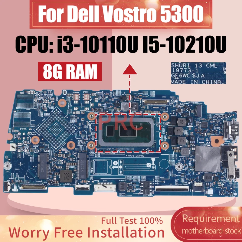 

Материнская плата для ноутбука Dell Vostro 5300 19773-1 i3-10110U 8G RAM 0X4C7V 00вт8 0XHCN 2 I5-10210U Full Test