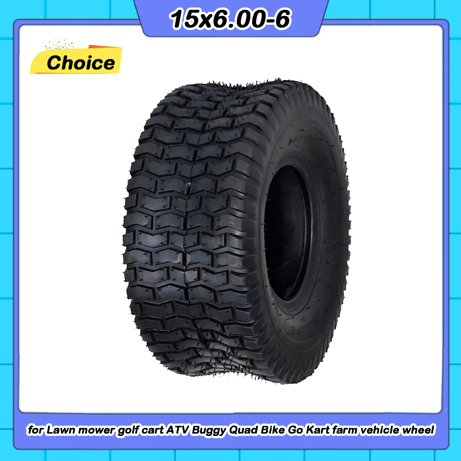

15x6.00-6 Tubeless tire 15*6.00-6 Vacuum Tyre for Lawn mower golf cart ATV Buggy Quad Bike Go Kart farm vehicle wheel parts