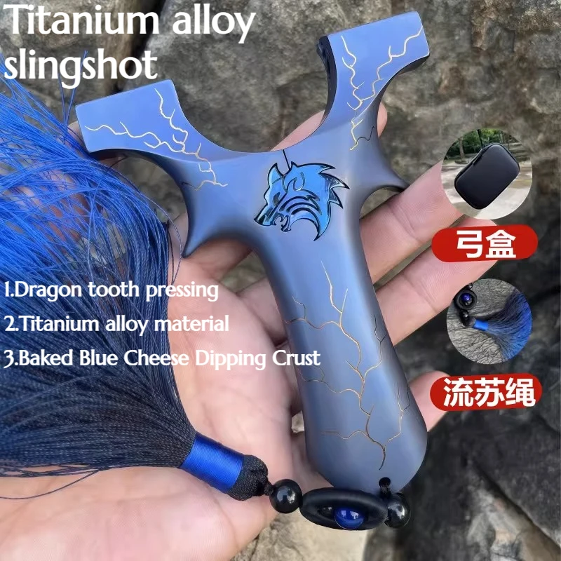 

Titanium Alloy Blue Dragon Tooth Fast Pressure-flattened Leather Slingshot High-precision High-grade Outdoor Hunting Tool