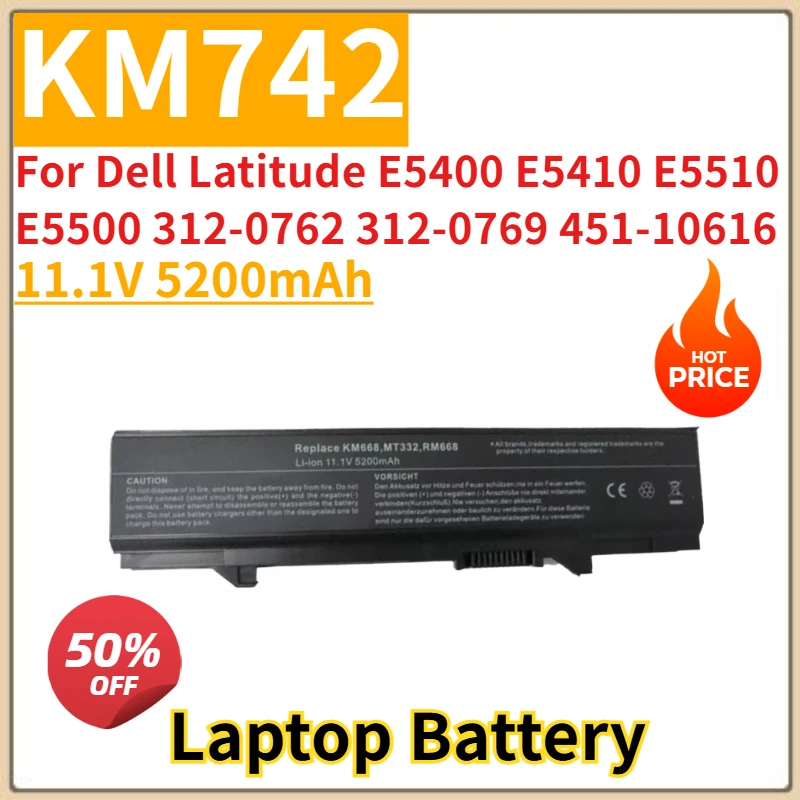 

Совершенно новый сменный аккумулятор для ноутбука 11,1 В 5200 мАч KM742 для Dell Latitude E5400 E5410 E5510 E5500 312-0762 312-0769 451-10616