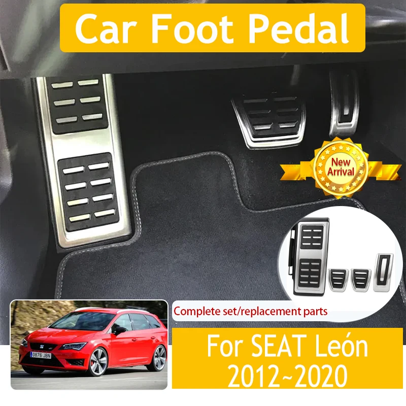 

Car Foot Pedals For SEAT León Mk3 2012~2020 Aluminum Alloy Car-Styling Brake Pedal Stainless Accelerator Car Interior Acessories