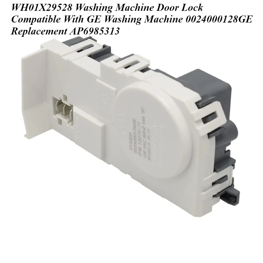 WH01X29528 Washing Machine Door Lock Compatible With GE Washing Machine 0024000128GE Replacement AP6985313