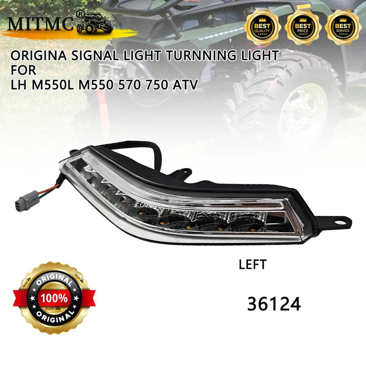 Origina Signal Light Turnning Light For LH M550l M550 570 750 ATV QUAD GO KART 36124 36126