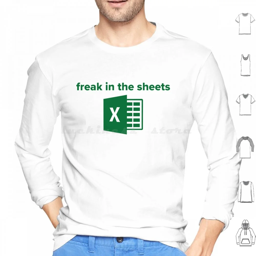 Freak In The Sheets Hoodie cotton Long Sleeve Freak In The Sheets Excel Microsoft Microsoft Excel Spreadsheets Wfh Work From