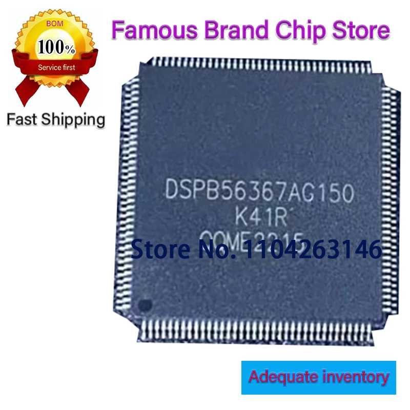 NEW100% DSPB56367AG150 DSPB56367 IC DSP24BIT 150MHZ 144-LQFP 1PCS-10PCS/LOT