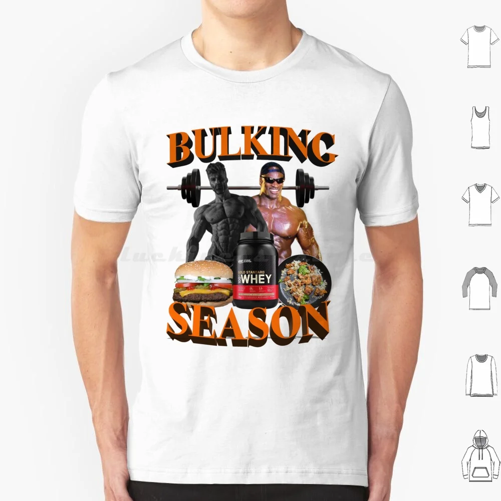 Bulking Season T Shirt Big Size 100% Cotton Bulking Season Bulk Gym Big Large Bodybuilding Weightlifting Gigachad Ronnie Burger