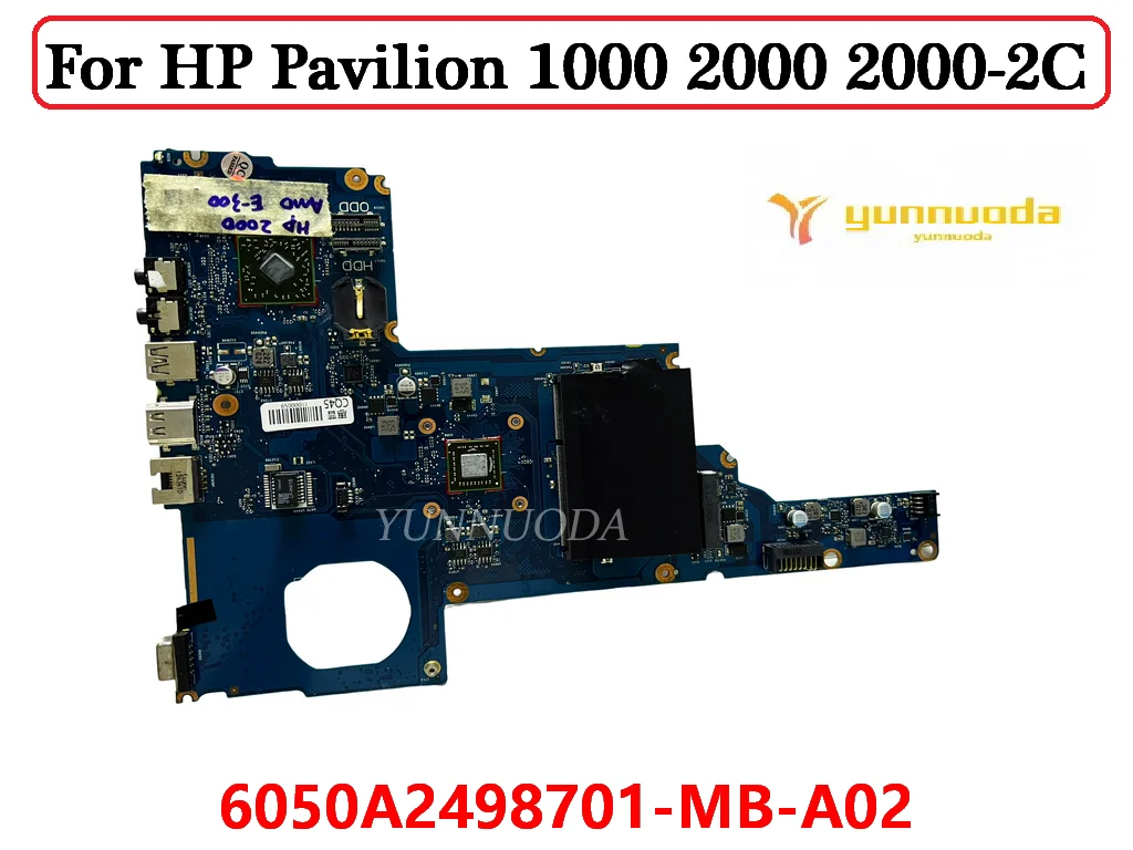 

Original For HP Pavilion 1000 2000 2000-2C Laptop Motherboard 6050A2498701 -MB-A02 DDR3 100% Tested Free Shipping