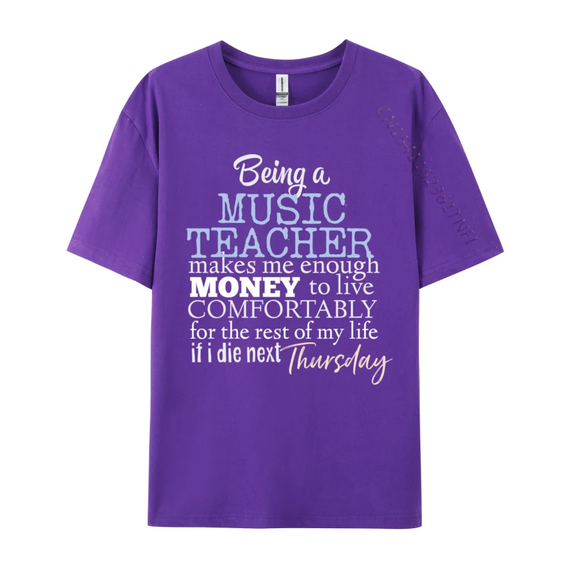 Funny Music Teacher Salary Joke To Educate Teach Students Design Normal Men's Tshirts Designer Pure Cotton Tops Tees