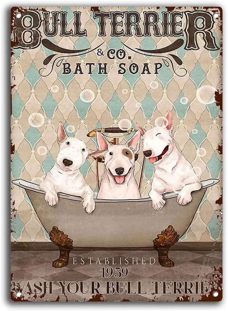 

Metal Sign Bull Terrier Co.Bath Soap Signs Vintage Tin Sign Retro Sign Aluminum Signs for Kitchen Home Office Bar Cafe