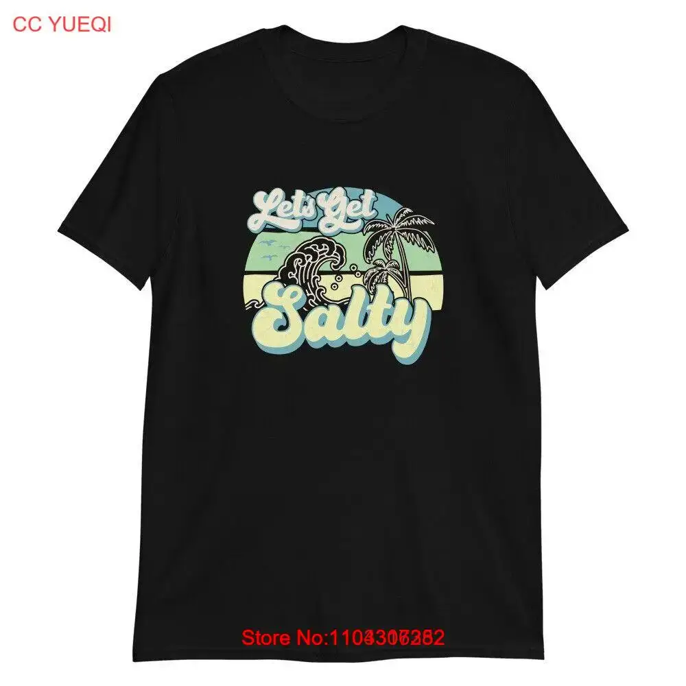 Funny lets get Salty together on a beech, Short-Sleeve Unisex T-Shirt