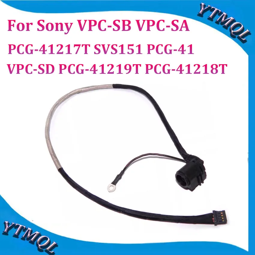 1 pçs dc power jack porta cabo fio para sony VPC-SB VPC-SA VPC-SD PCG-41219T PCG-41218T PCG-41217T svs151 PCG-41