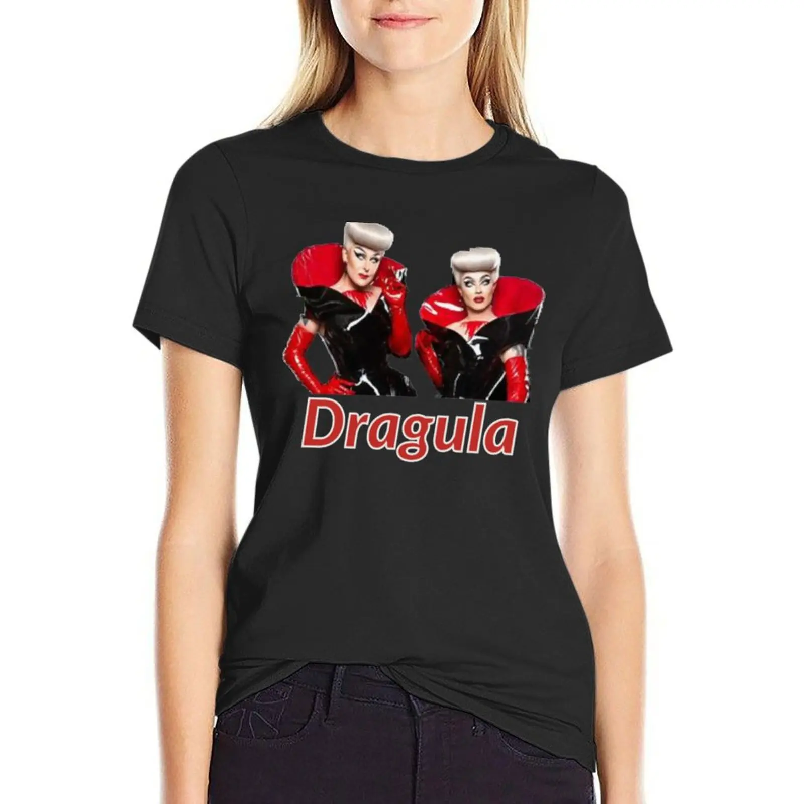 

dragula - horror drag queens T-Shirt quick-drying oversized t shirts for Women