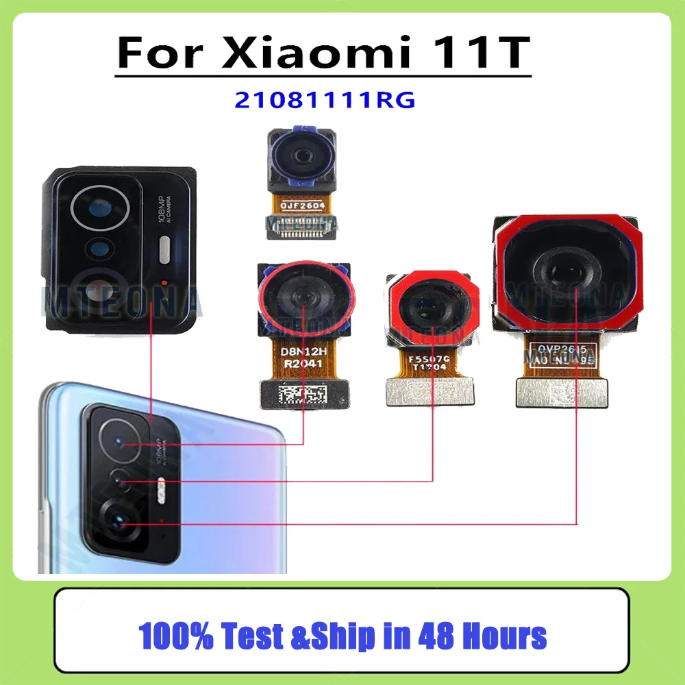 

Back Big Rear Main Camera Module For Xiaomi Mi 11T 21081111RG Small Facing Front Camera Flex Cable Mi11T 108MP Ultrawide Macro