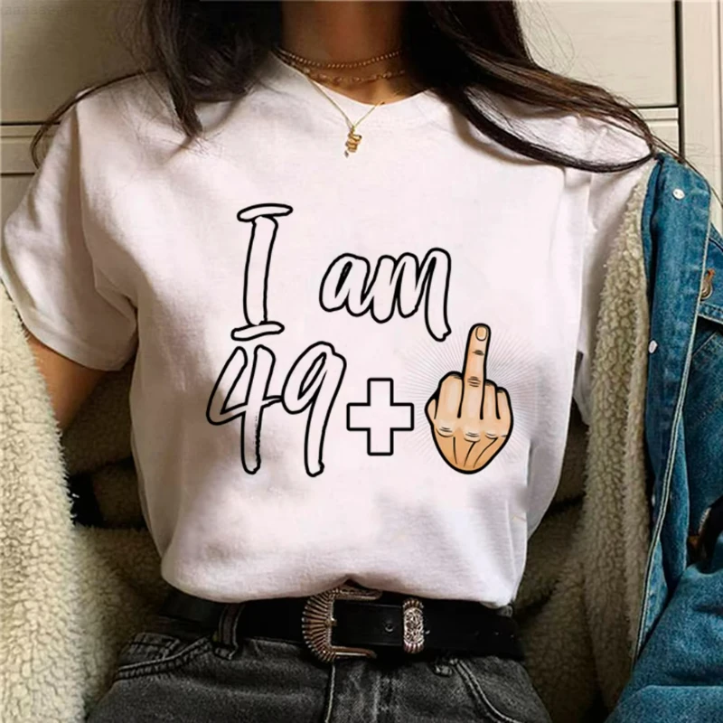 I Am 39 Plus Middle Finger Print Women T-shirts Short Sleeve Female Tshirts I Am 49 Plus Middle Finger Graphic T Shirt Y2k Tops
