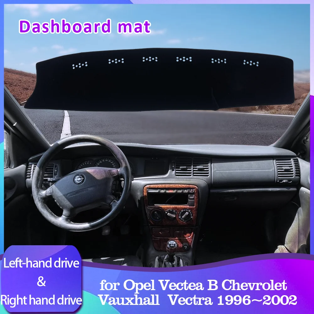 

Противоскользящий коврик для приборной панели Opel Vectea B Chevrolet Vauxhall 1996 ~ 2002