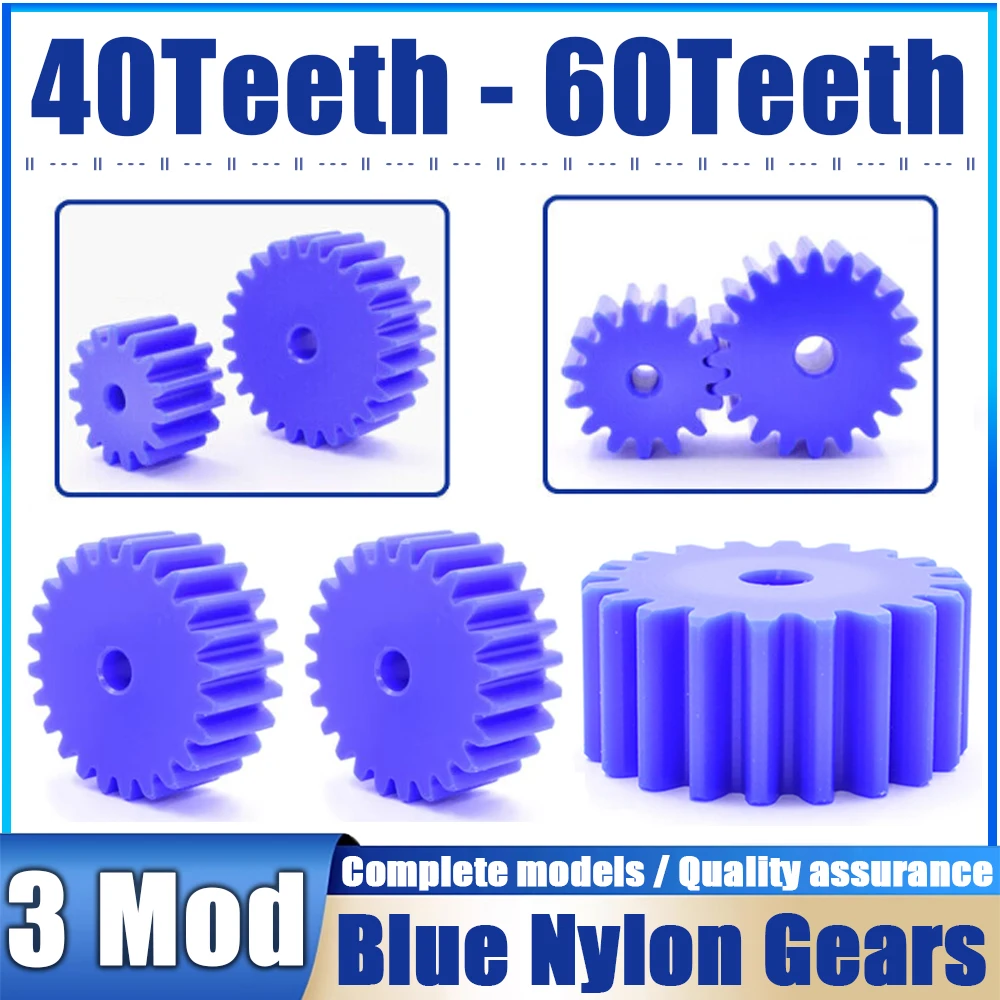 

1Pcs 40T-60T 3 Modulus Blue Nylon Spur Gear 40 41 42 43 44 45 46 48 50-60 Teeth, 10mm Bore Plastic Flat Cylindrical Drive Gears