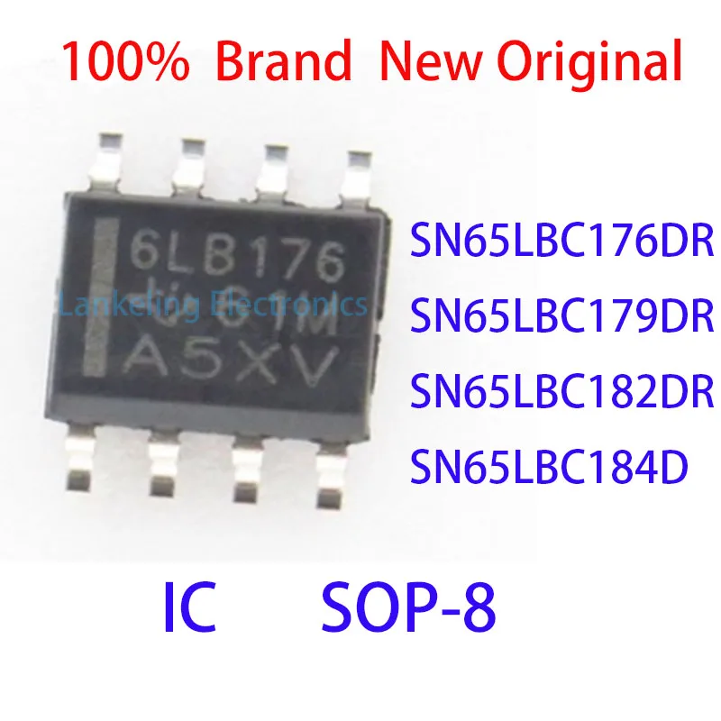 

SN65LBC176DR SN65LBC179DR SN65LBC182DR SN65LBC184DR 100% Brand New Original IC SOP-8