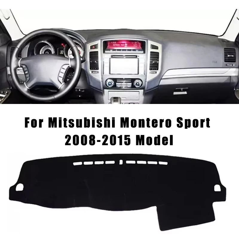

For Mitsubishi Montero Sport 2008-2015 Model Car Dashboard Cover Sun Shade Mats Avoid Light Pads Instrument Panel Protective