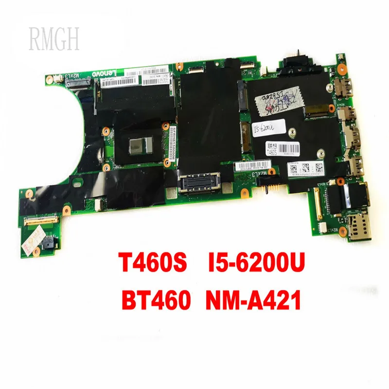 

NM-A421 Original for Lenovo T460S Laptop motherboard T460S I5-6200U BT460 tested good free shipping