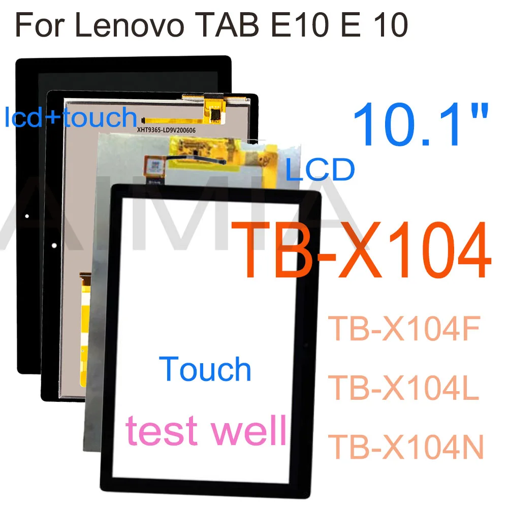 

New 10.1 Inch For Lenovo TAB E10 E 10 TB-X104F TB-X104N TB-X104L TB X104 Lcd Display Touch Screen Digitizer Assembly X104 LCD