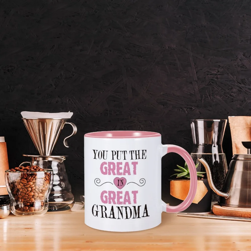 Mother's Day Gifts Grandma Coffee Mug You Put the Great in Great Grandma Best Birthday Presents for Your Grandmother Cup 11oz