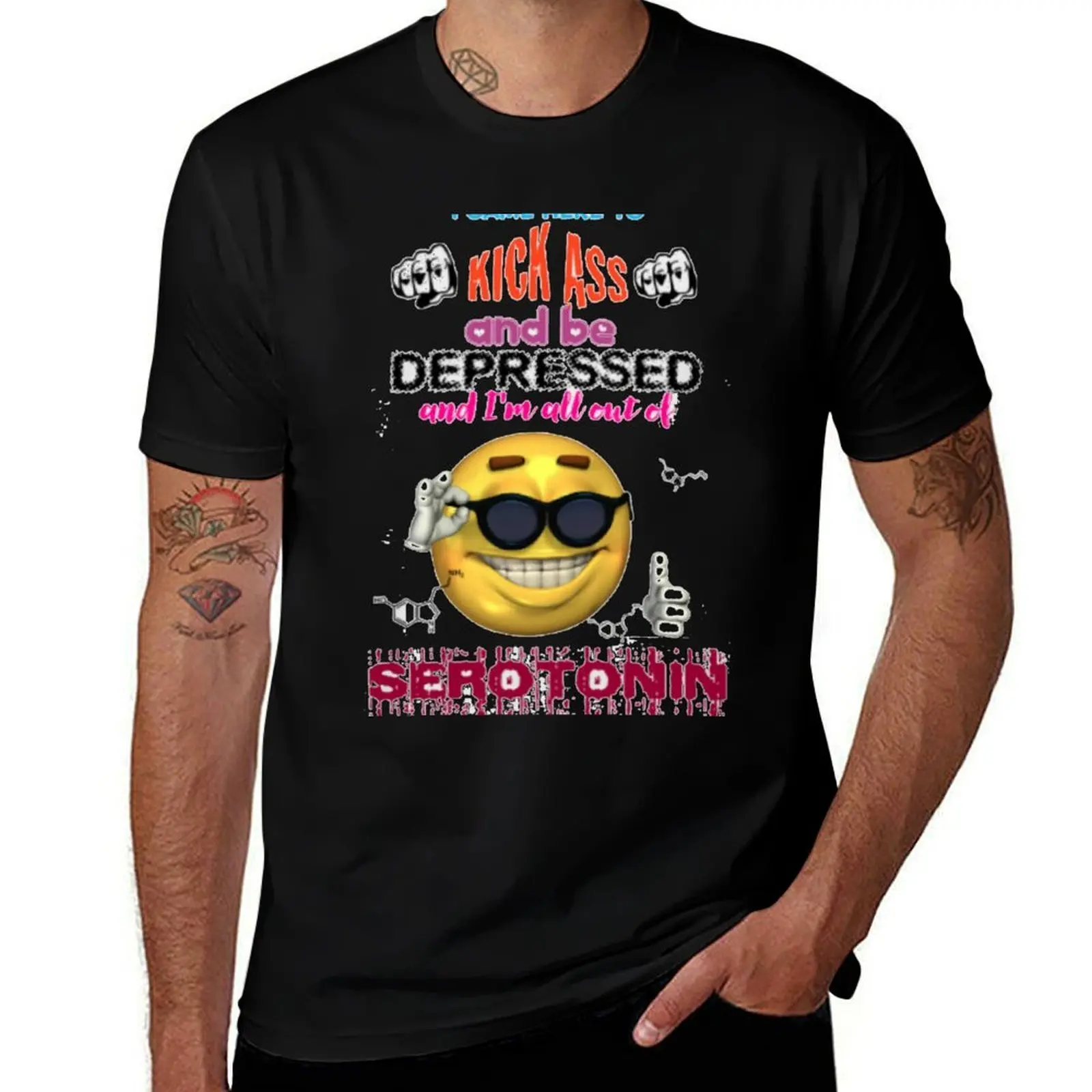 I Came Here To Kick Ass and Be Depressed T-Shirt Sporty Breathable Short Sleeve T-Shirt