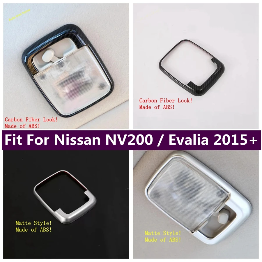 

Roof Reading Lights Lamps Decoration Frame Cover Trim Fit For Nissan NV200 / Evalia 2015 - 2019 Car Accessories
