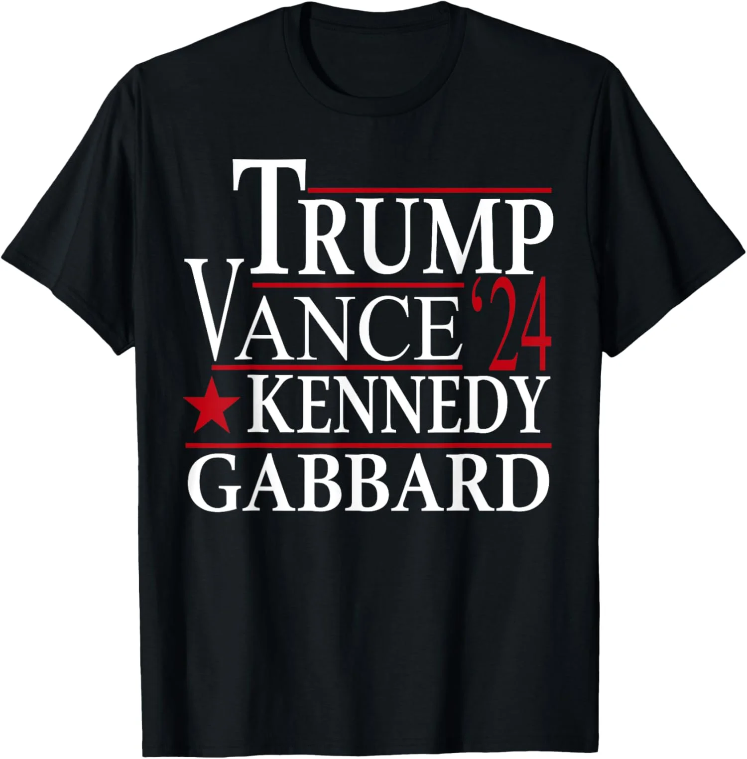 Trump Vance Kennedy Gabbard - 2024 Election Unisex T-Shirt