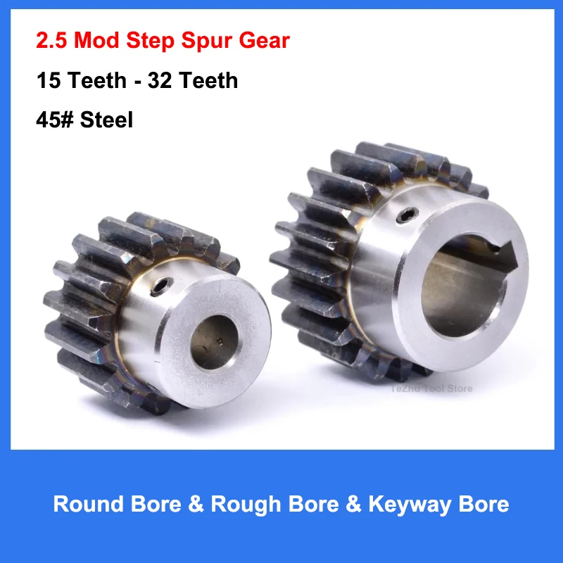 1Pcs 45# Steel 2.5 Module Step Convex Gear 15 Teeth - 32 Teeth Motor Metal Pinion Spur Gear Round Bore&Rough Bore&Keyway Bore