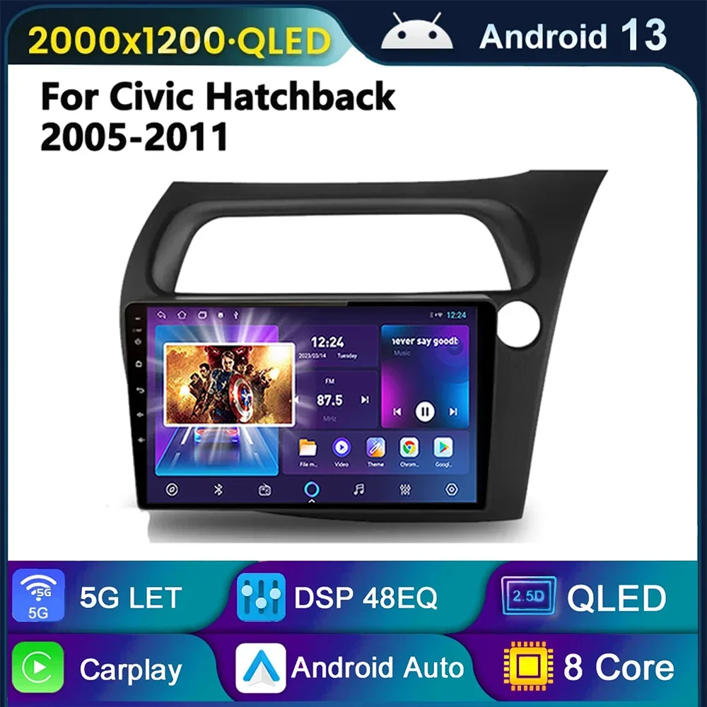 

Для Honda Civic Hatchback 2005-2011 Android 14 Carplay автомобильный радиоприемник мультимедийный видеоплеер навигация GPS стерео 2Din DVD WIFI 4G