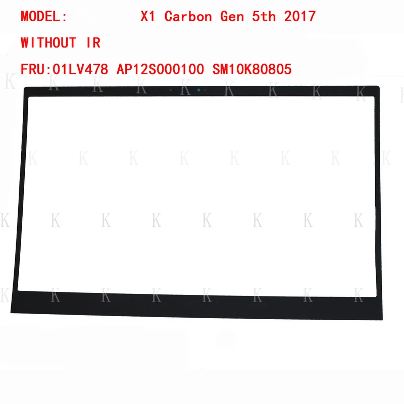C  FOR  Lenovo ThinkPad X1 Carbon 5th 5 Gen 2017 Front Bezel Sheet Sticker 01LV478