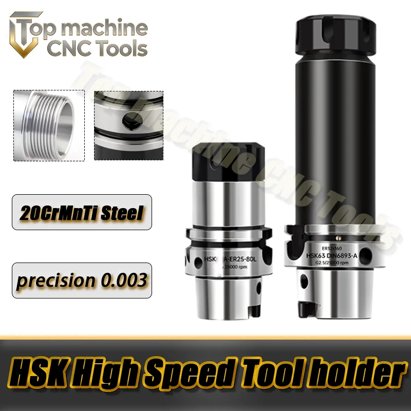 

Высокоскоростной держатель инструмента HSK63A ER16 ER20 ER25 ER32 с точностью 0.001 мм, балансировкой G2.5, 40000 об/мин, для фрезерования, патрон HSK 63 ER