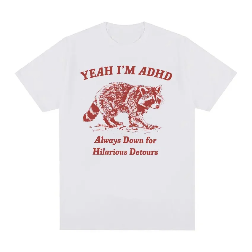 I Am An ADHD Raccoon Emoji T-shirt, Fashionable and Casual Round Neck T-shirt Top Women Clothing Summer Streetwear Personality