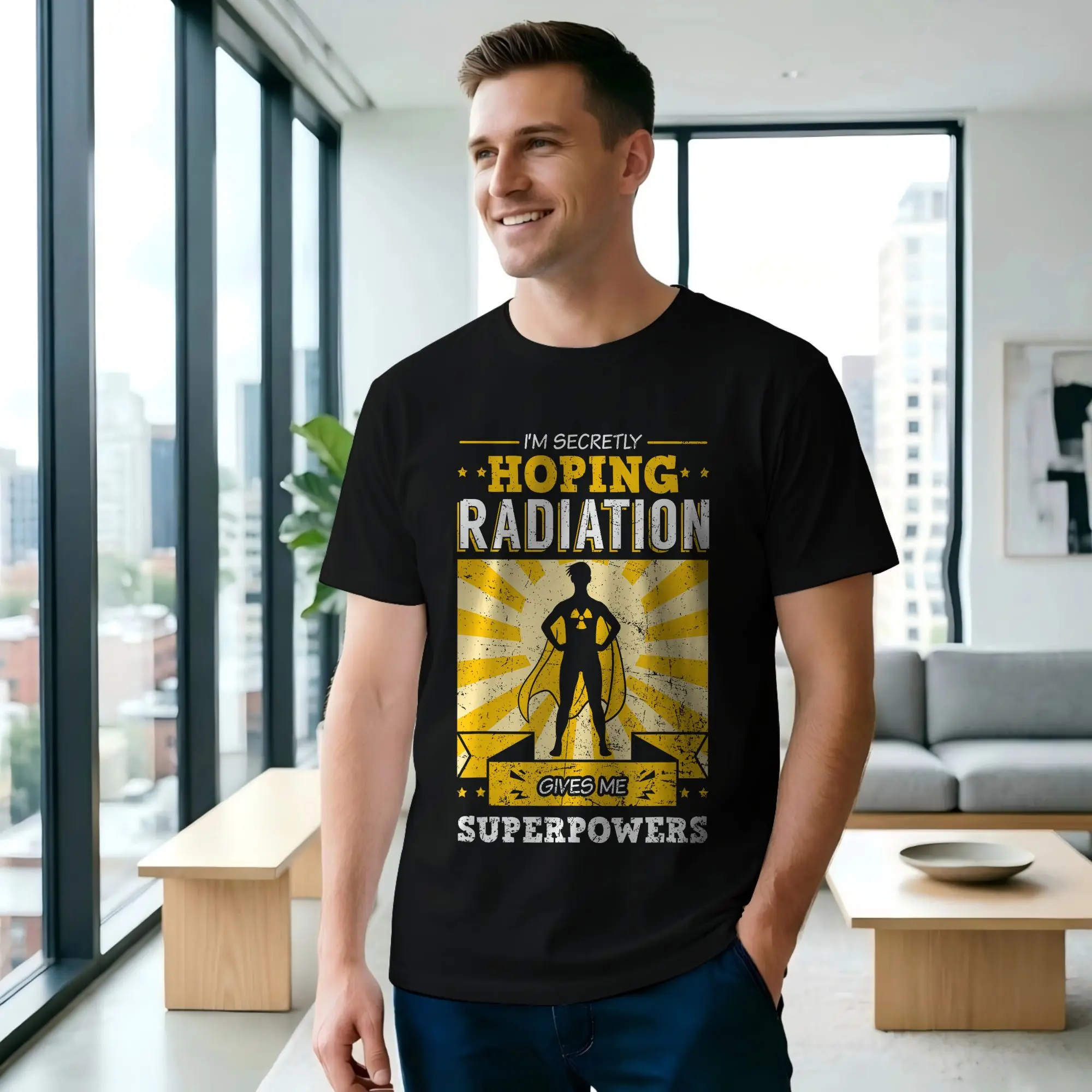 I'm Secretly Hoping Radiations Gives Me Superpowers Cancer Men's T Shirts  Unique O Neck Pure Cotton Printed Tops T-Shirt