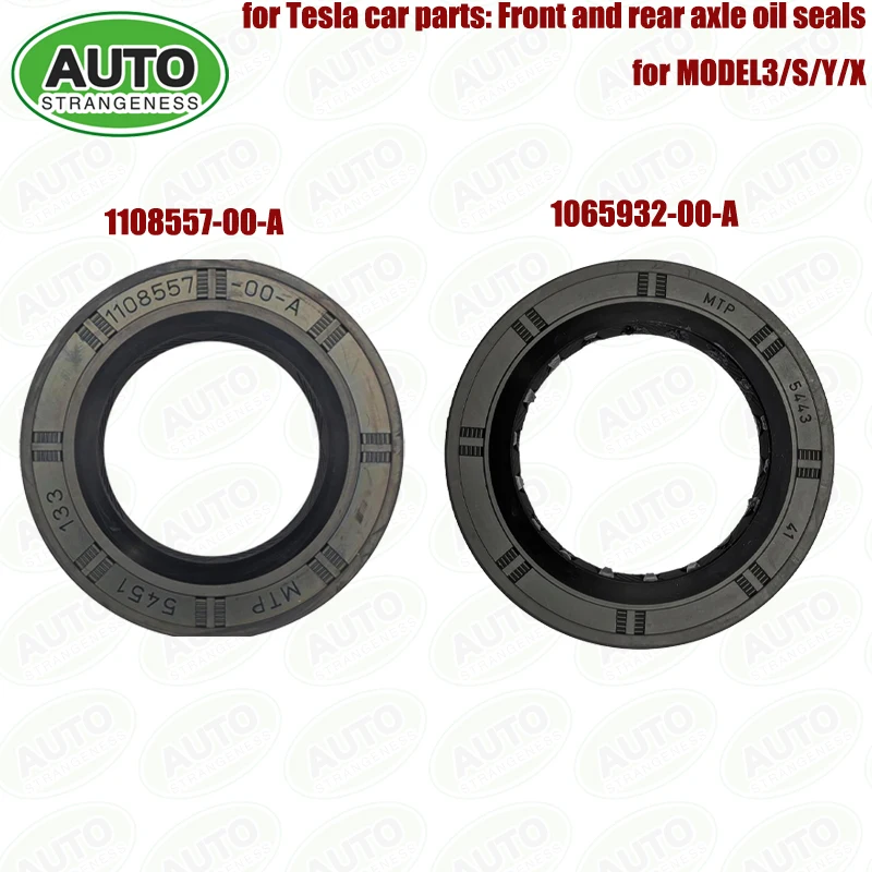 

1108557-00-A 1065932-00-A For Tesla Model 3/S/Y/X Rear Half Auto Parts Front Half Shaft Oil Seal Auto Replacement Parts