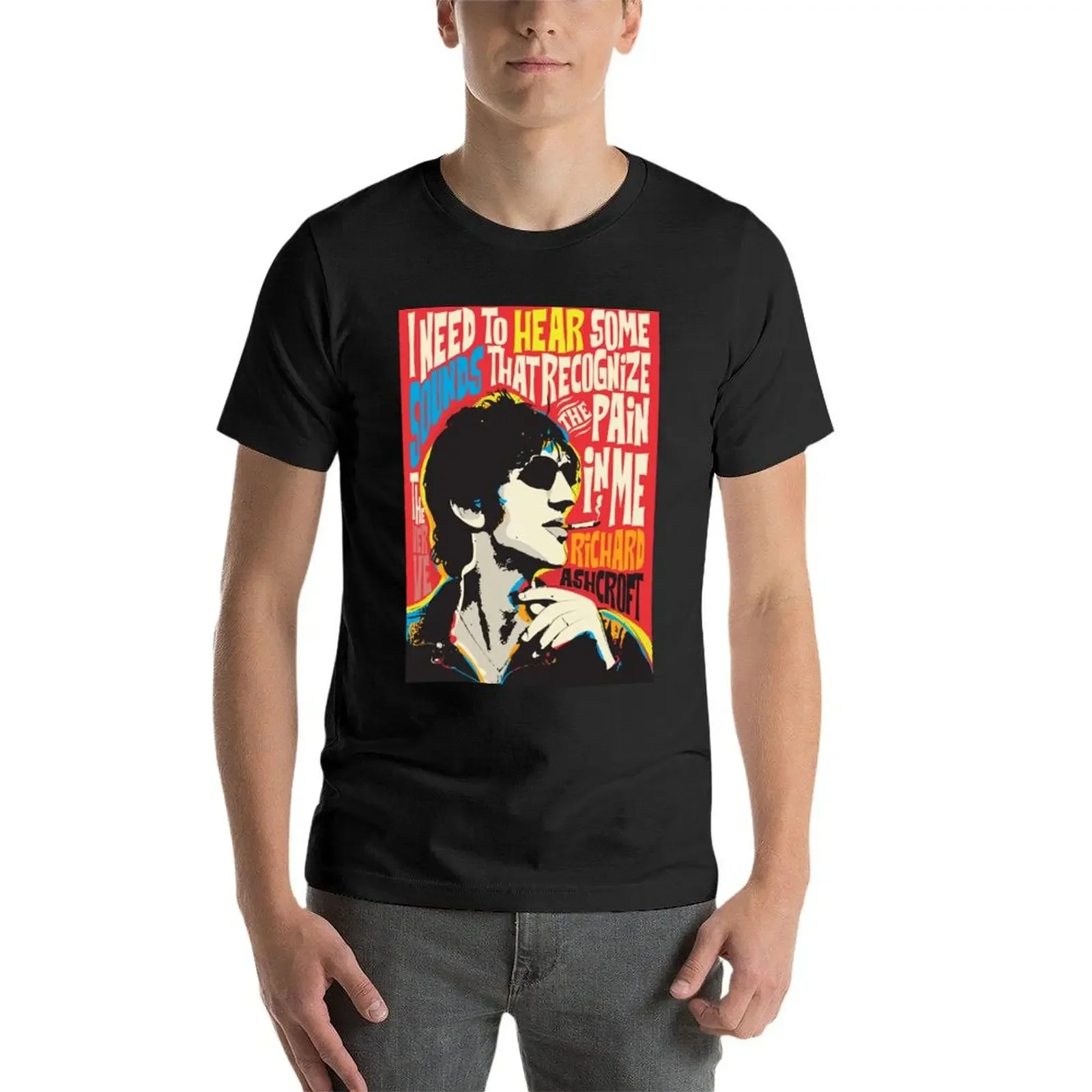 Richard Ashcroft Pop Art Quote T-Shirt summer tops shirts graphic anime figures fruit of the loom mens t shirts image 4