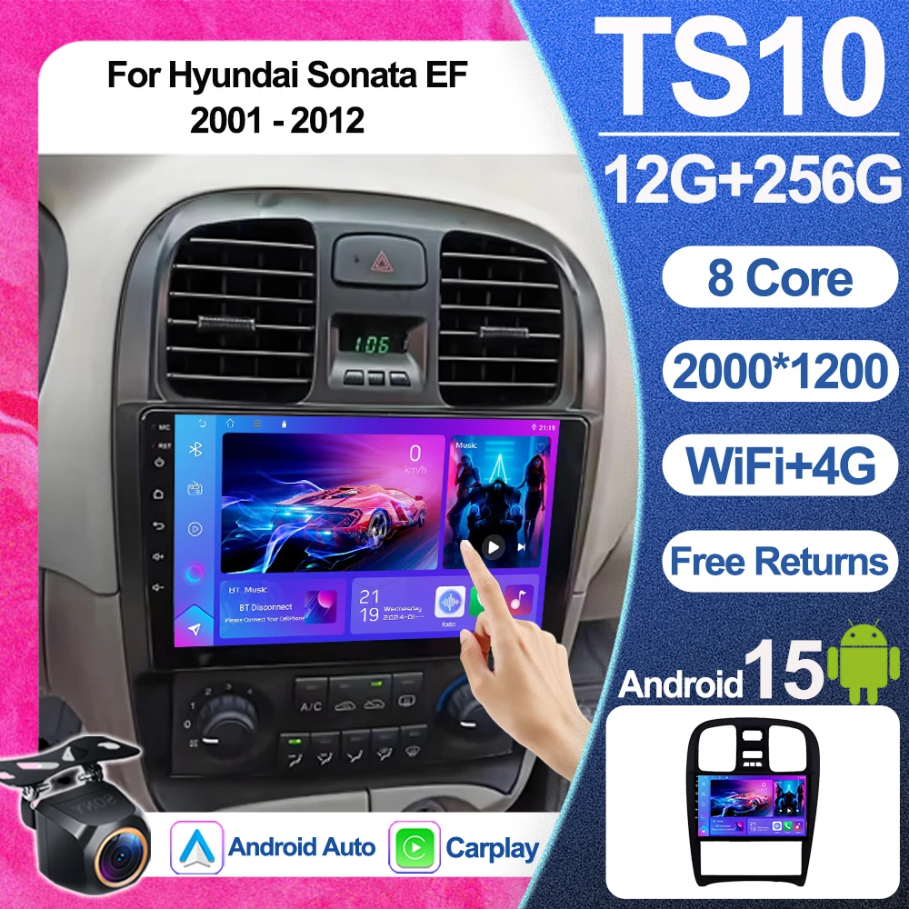 

Android15 For Hyundai Sonata EF 2001 - 2012 Car GPS Navigation Auto Radio Stereo Head Unit Multimedia Player 4G Lte WiFi Carplay