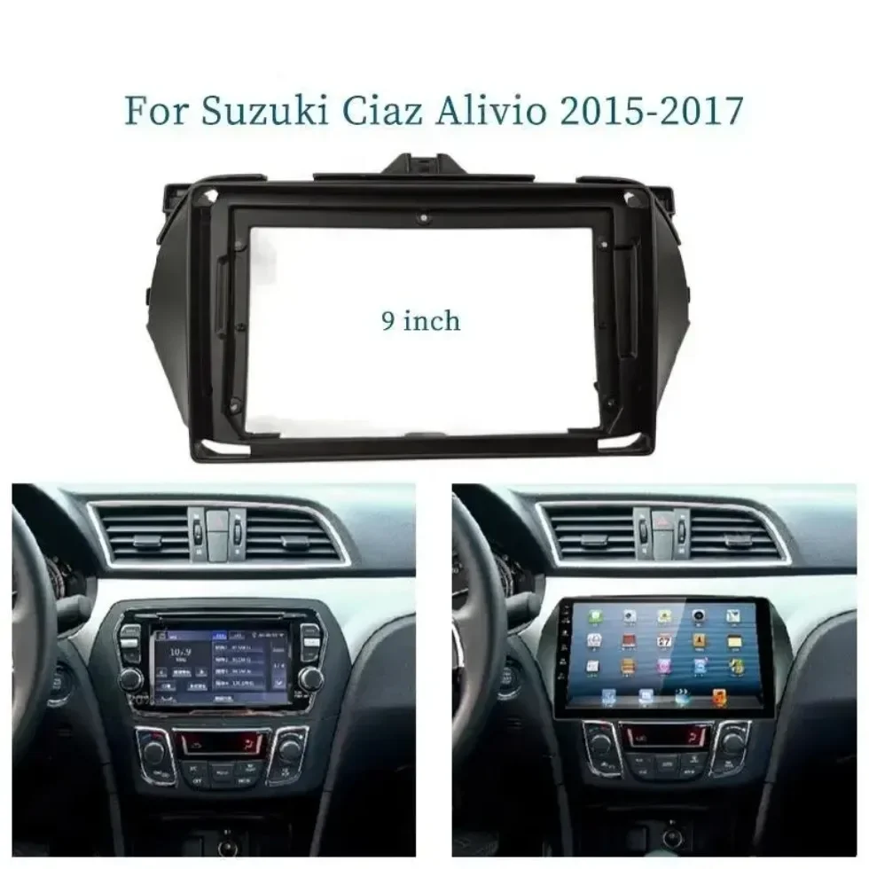 

Для SUZUKI ALIVIO/CIAZ 2015-2017 9-дюймовый автомобильный радиоприемник с установкой DVD GPS Mp5 пластиковая панель рамка