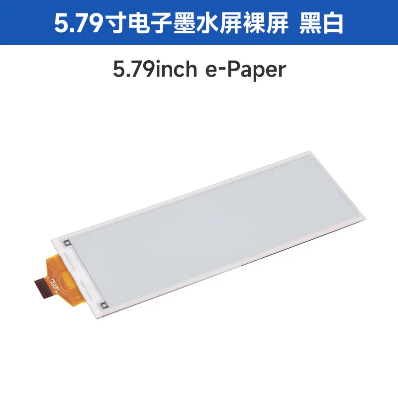 

For 5.79-Inch E-Paper Electronic E-Ink Screen Bare Screen/Module 792 × 272 Pixels SPI Communication