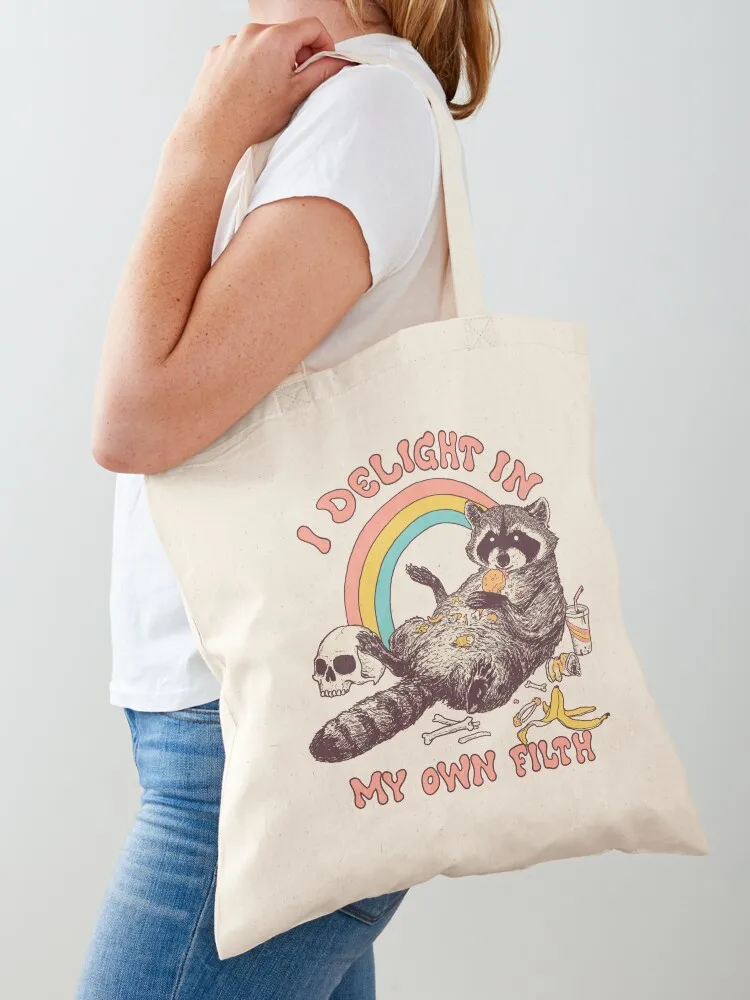

I Delight In My Own Filth Tote Bag Woman shopper bag free delivery bags Canvas stote bag Women's beach bags