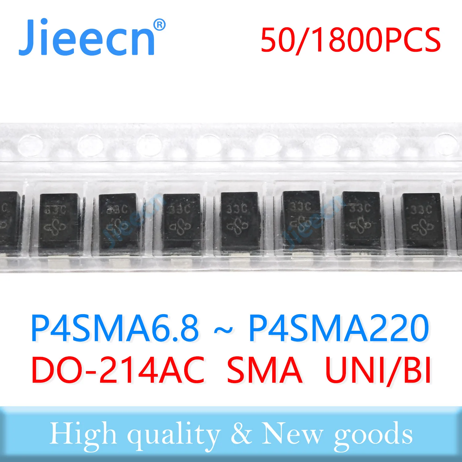 50/1800PCS P4SMA6.8 - P4SMA220 10 11 12 13 14 15 16 17 18 20 22 24 26 28 30 33 36 40 43 45 48 51 TVS A CA UNI BI P4SMA Chinese