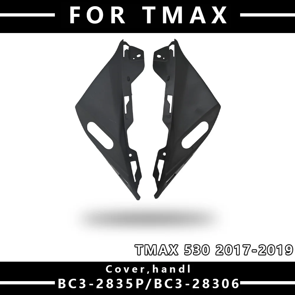 

MTKRACING For YAMAHA TMAX 530 2017-2019 Motorcycle Accessories Head Fairing Nose Front Upper Side cover Side Fairing Parts