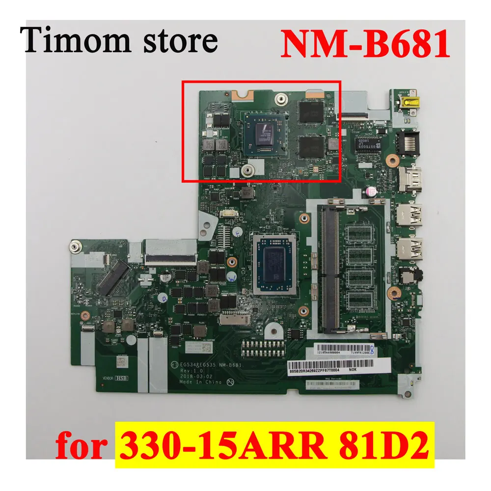 

R72700U R52500U R32200U UMA for ideapad 330-15ARR 81D2 Original Laptop Integrated Independent Motherboard NM-B681