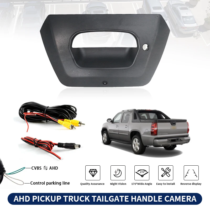 AHD Night Vision Wide Angle Pickup Tailgate Handle Reverse Camera For Chevrolet Avalanche Cadillac Escalade 1500 2500 2002-2006