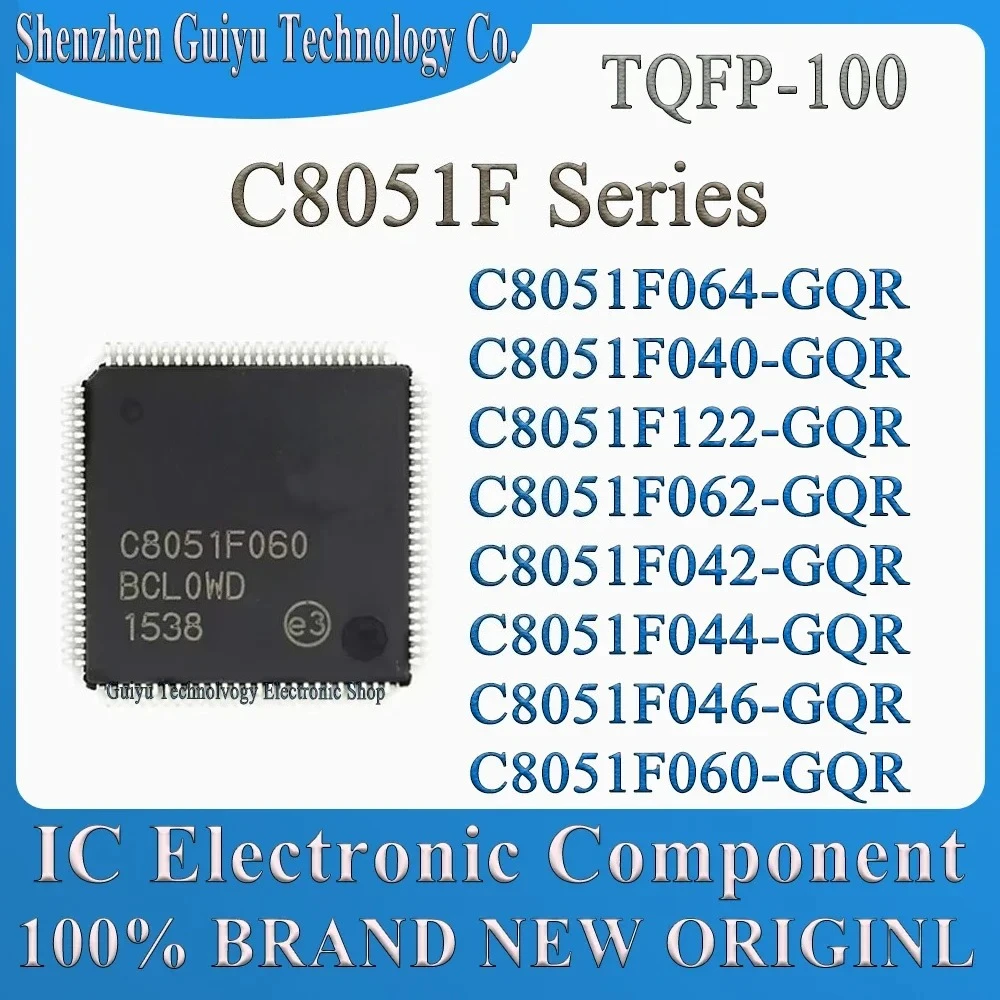 

C8051F064-GQR C8051F040-GQR C8051F122-GQR C8051F062-GQR C8051F042-GQR C8051F044-GQR C8051F046-GQR C8051F060-GQR C8051 TQFP100 IC